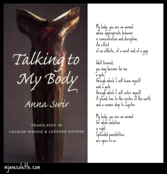mjc-Anna Swir talking to my body