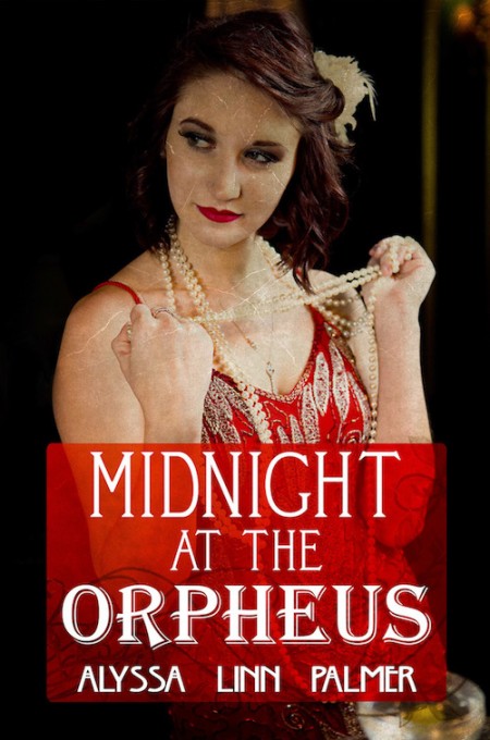Midnight At the Orpheus is Alyssa Linn Palmer's award-winning book featuring featuring Chicago gangsters and molls engaged in the sexiest and most complicated passion triangle, with a hot and sensitive MM love affair among the background subplots.